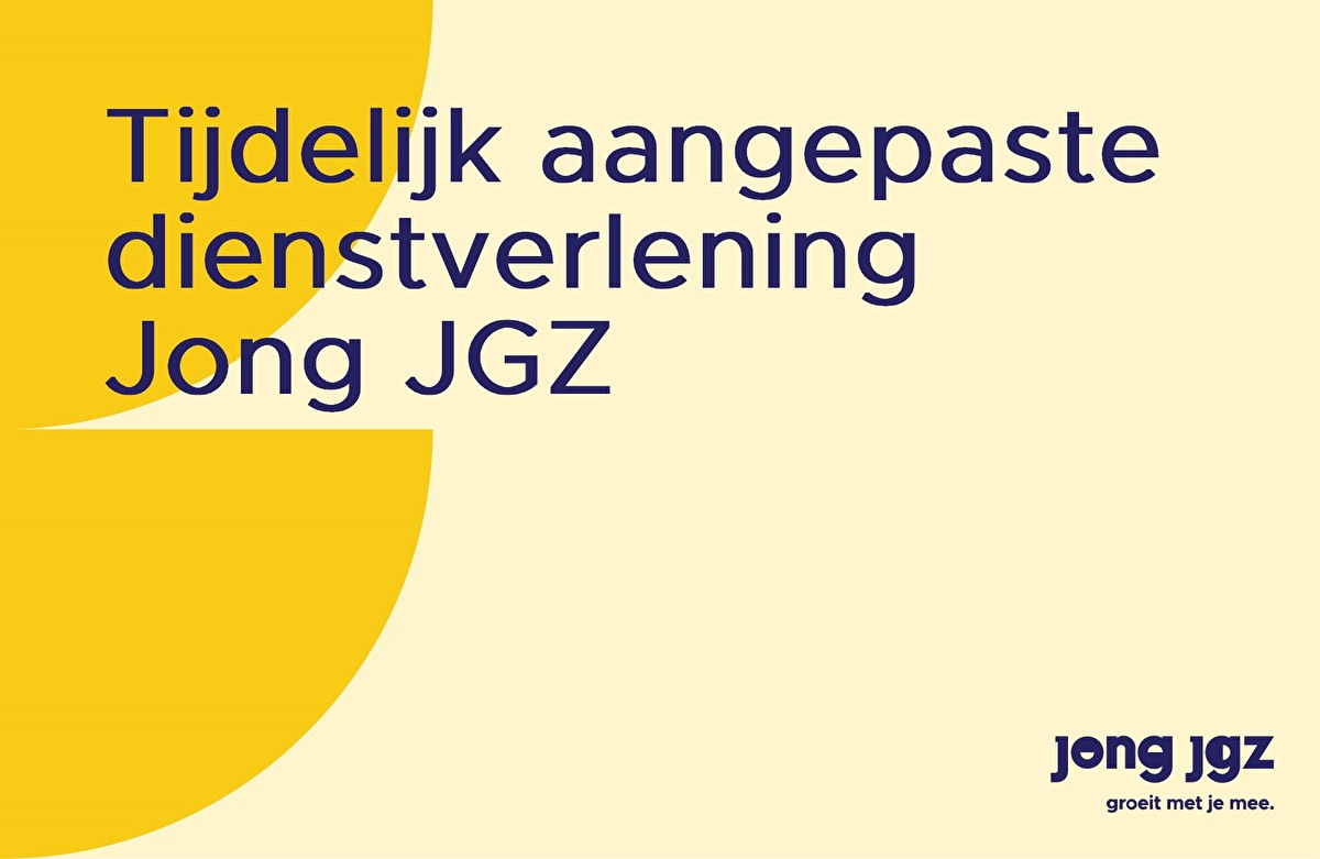 Tijdelijk aangepaste dienstverlening Jong JGZ